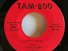 Chuck Ray I Don't Mind 45 Northern Soul-Tam-Boo