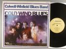 Colwell-Winfield Blues Band  Cold Wind Blues   Blues Rock; Psych