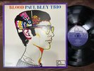 MINT  PAUL BLEY TRIO BLOOD FONTANA 195J-28 STEREO JAPAN VINYL LP