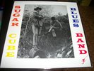 Sugar Cube Blues Band ?– Sugar Cube Blues Band - LP - 1995 - Rockadelic Records