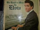 Elvis Presley His Hand In Mine 12
