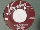 Jimmy Reed-I told You Baby b/w Ends&Odds-VeeJay#304-blues-7
