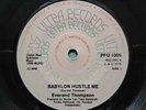 EVERAND THOMPSON BABYLON HUSTLE ME 1978 UK ULTRA VINYL 7