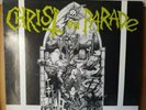 Christ on Parade - Sounds of nature 12” LP Pusmort Records 1985 Hardcore Punk