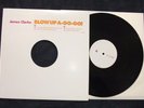 James Clarke Blow Up A Go Go   Rare 12