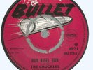 THE CHUCKLES - RUN NIGEL RUN / COME HOME            7