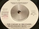 Chemical Brothers- Block Rockin Beats 45 1997 juke box only Italy