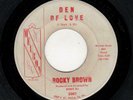 PHILLY DOOWOP-ROCKY BROWN/MALE GROUP-DEN OF LOVE/WHY-MELRON 5001