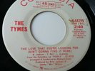 The Tymes - Love That You're Looking For Vinyl 7