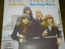 Sweet The Little Willy//Man From Mecca