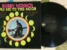 Bobby Womack LP Fly Me To The Moon 1968 Minit Soul VG++/M-