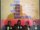 THE DRIFTERS The Good Life With The Drifters LP   Vintage Sealed Stereo