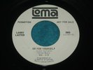 1960's Original Larry Lester GO FOR YOURSELF Rare Northern Soul LOMA Dj Promo