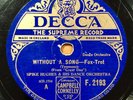 Spike Hughes + Norman Payne, Philip Buchel   Without A Song   Decca F2193