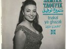 SAMIRA TAOUFIK  Tnakal Ya Ghazali  Polydor  7