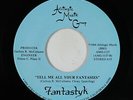 Modern Soul Boogie 45 - Fantastyk - Tell Me All Your Fantasies - Afrilogic VG++