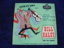Bill Haley And His Comets - Live It Up Part 2 1956 UK EP LONDON GOLD