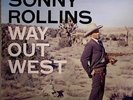 ROLLINS, Sonny - Way Out West - Vinyl (LP)
