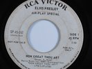 Rock & Roll Gospel 45 ELVIS PRESLEY How Great Thou Art RCA VICTOR promo HEAR
