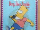 The Simpsons Deep, Deep Trouble Ft Bart & Homer Ltd 7” Vinyl Picture Disc Fox 90