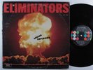 ELIMINATORS Loving Explosion BRC LP