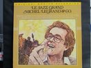 MICHEL LEGRAND & CO., LE JAZZ GRAND - MOBILE FIDELITY LP MFSL 1-504