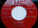 VALENTINES ... Lily Maebelle / Falling For You .. 45 on RAMA RR-171 .. Nice Copy