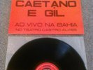 CAETANO E GIL - BARRA 69  AO VIVO NA BAHIA LP RARE PIRATA LTD REISSUE TROPICALIA
