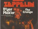 Led Zeppelin D`yer Mak`er / The Crungle 1973 Warner Atlantic 7