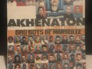 Akhenaton Avec La Fonky Family - Bad Boys De Marseille