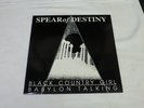 Spear of Destiny, Black Country Girl, 1992 - 12