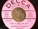 1956 R&B PROMO 45 - SCREAMIN' JAY HAWKINS 