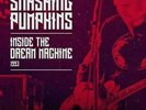 SMASHING PUMPKINS INSIDE THE DREAM MACHINE LP BRAND NEW 180GM AUDIOPHILE VINYL