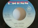 Greg Perry Love Control Promo 45 Northern Soul-Chess