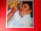 REFORM SCHOOL GIRLS THE ORIGINAL SOUNDTRACK