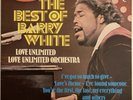BARRY WHITE THE BEST OF BARRY WHITE LOVE UNLIMITED VINYL LP EXC PRO CLEANED