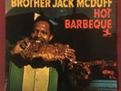 BROTHER JACK McDUFF Hot Barbecue - Original 1966 1st Press Prestige Mono LP - EX