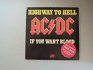 AC/DC Highway to Hell / If you want Blood RARE French 7
