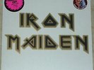 IRON MAIDEN – “Hidden for a Long Time”, Milan, ITALY, Sept. 2, 1980, MULTICOLOR