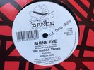 The Ragga Twins SHINE EYE Hardcore Breakbeat 12