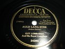78 RPM Guy Lombardo AULD LANG SYNE DECCA 24260 EX