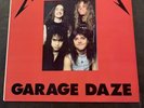 Metallica- Garage Daze Bootleg LP Vinyl Record Metal