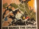 THE STONE ROSES***SHE BANGS THE DRUMS 7