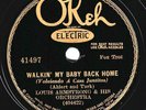 Okeh #41497: Louis Armstrong Or-Walkin' My Baby Back Home/I Surrender Dear E-