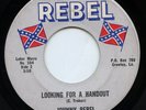 Rare Country 45 - Johnny Rebel - Looking For A Handout - Rebel # 504
