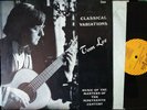 TOM LEE Music Of The Masters Of The Nineteenth Century RARE CLASSICAL GUITAR LP