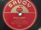 Charlie Parker, Savoy 573, Billies Bounce, Now's The Time, 78 rpm, V+