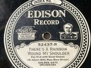Edison Diamond Disc 52437 GOLDEN GATE ORCH. THERE’S A RAINBOW ROUND MY SHOULDER