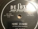78 Rpm; The Charms; 3 Records; Deluxe-6065 & 6072 & 6076 ; Rhythm and Blues
