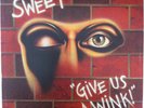 Sweet* ?– Give Us A Wink Vinyl, LP, Album RCA Victor ?– RS 1036 First Pressing